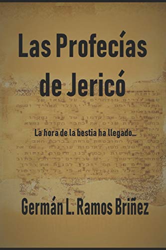 Las Profecías de Jericó (La Ambición Mortal) (Spanish Edition)