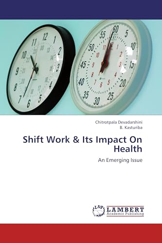 Shift Work & Its Impact On Health: An Emerging Issue