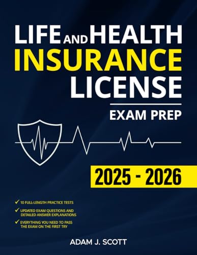 Life and Health Insurance License Exam Prep: The Straight-to-the-Point Training Book, with 10...