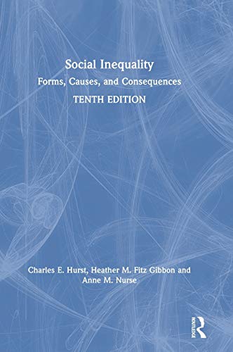 Social Inequality: Forms, Causes, and Consequences view 2