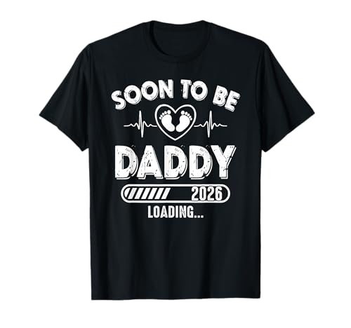 Soon To Be Daddy est. 2026 New Dad Fathers Day First Time T-Shirt