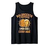 Baloncesto Y Cerveza Por Eso Estoy Aqui Camiseta