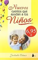 Nuevos cuentos que ayudan a los niños 3423361549 Book Cover