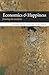 Produktbild Economics and Happiness: Framing the Analysis