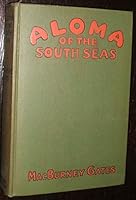 Aloma of the South Seas B000880NVK Book Cover