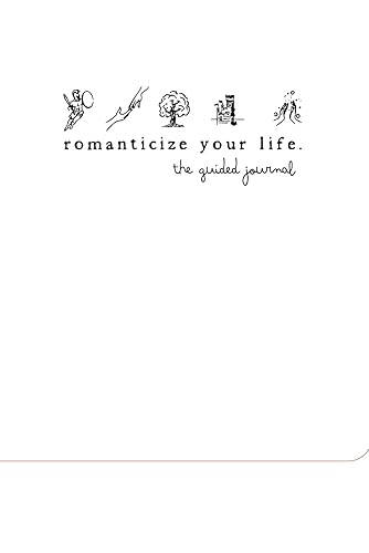 Romanticize Your Life Journal