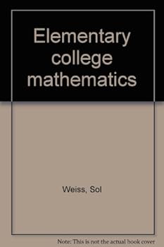 Unknown Binding Elementary college mathematics Book