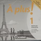 a plus 2 nouvelle edition leistungsmessung  À plus! 1 Méthode intensive Band 1 Vorschläge zur Leistungsmessung - Klassena...