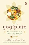 Yogiplate: The Fundamentals of Sattvic Food