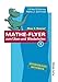 Produktbild Kopiervorlagen Mathematik / Dino T. Saurus MATHE-FLYER 1 zum Üben und Wiederholen: Themenbereiche: - Brüche und Dezimalbrüche - Prozent- und ... Gleichungen und Gleichungssysteme - Geometrie