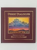 Desert Dialogues: Paintings And Poetry 1881325814 Book Cover