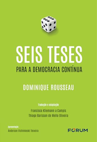 Seis teses para a democracia contínua