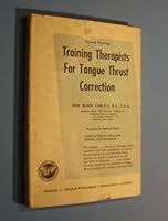 Training Therapists for Tongue Thrust Correction. 0398005036 Book Cover