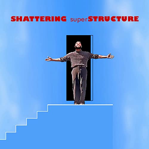 Shattering Superstructure cover art