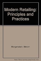 Modern Retailing: Principles and Practices 0471080594 Book Cover