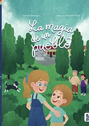 La magia de un pueblo