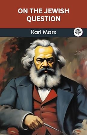 Amazon.com: On the Jewish Question (Grapevine edition) eBook : Karl ...