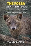 set it up filme completo dublado  THE FOSSA KEEPER’S HANDBOOK: A complete guide to ownership, care, behavior, handling, expert tips, and habitat set ups