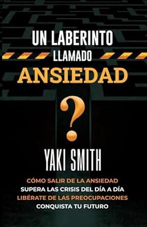 Portada del libro Un Laberinto Llamado Ansiedad, de Luigi García