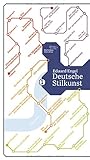  Deutsche Stilkunst: Nach der 31. Auflage von 1931. Mit einem Vorwort von Stefan Stirnemann (Die Andere Bibliothek)