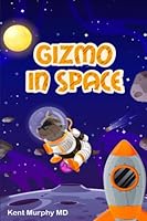 Gizmo In Space 1961282232 Book Cover