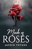 Made of Roses