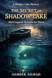 the shadow film  The Secret of Shadow Lake: A Shadow Lake Mystery (English Edition)