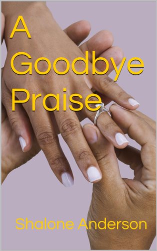 A Goodbye Praise