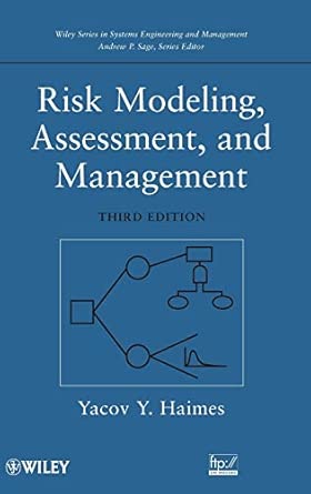 Risk Modeling, Assessment, and Management 3rd Edition-Wow! eBook