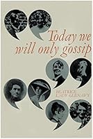 'Today we will only Gossip' B0000CM3IH Book Cover