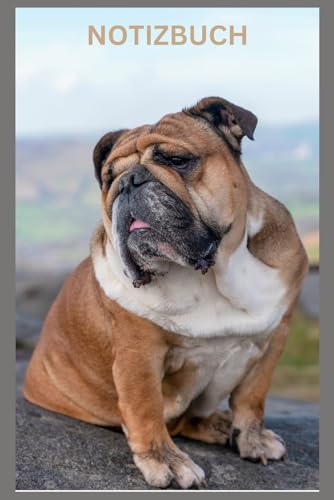 Notizbuch English Bulldog, Buch: Das perfekte Geschenk Hunde Liebhaber & Fans, Bulldoggenmotiv: Taschennotizbuch, Journal, Taschenbuch, Kalender, ... Deko,...