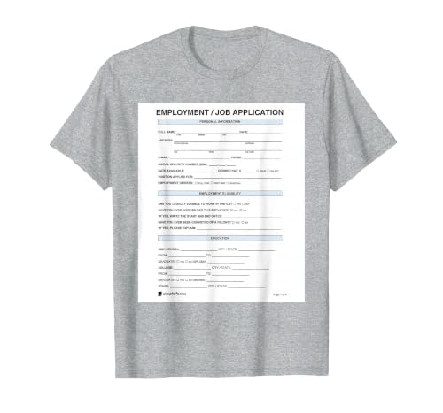 Job Application Form Joke for Employment Costume Women Men T-Shirt, Men, Heather Grey, 3X-Large