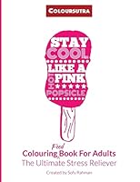 Coloursutra.Colouring Food Book for Adults: The Ultimate Stress Reliever 151760298X Book Cover
