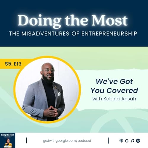 Page de couverture de We've Got You Covered with Kobina Ansah