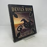 The Devil's Rose