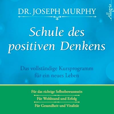 Schule des positiven Denkens