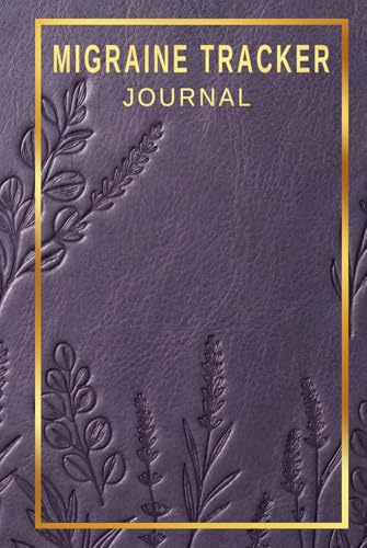 Migraine Tracker Journal: Large Print, 3 Months of Comprehensive Record Keeping Log Book to Track Chronic Pain and Headache Patterns in Under 60 ... and Share Symptom History with Your Doctor