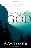 The Pursuit of God (Definitive Classic)