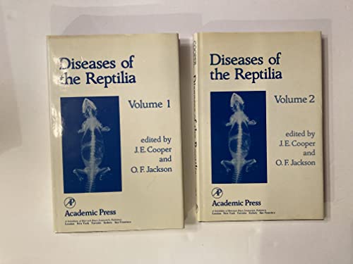 Diseases of the Reptilia, Vol. 1