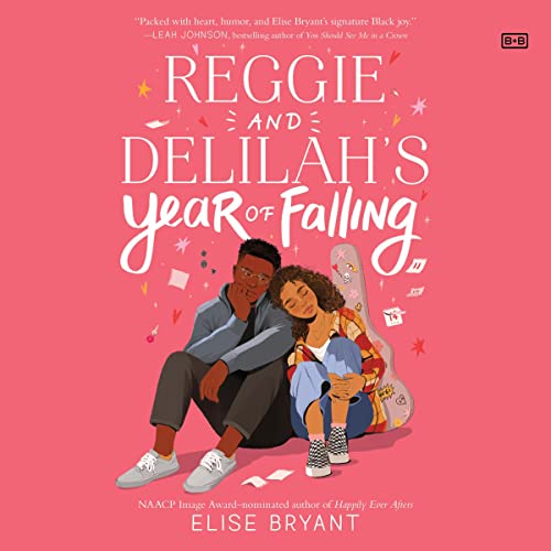 Reggie and Delilah's Year of Falling (By Elise Bryant) episode artwork