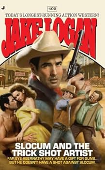 Mass Market Paperback Slocum #402: Slocum and the Trick Shot Artist Book