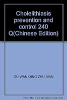 Cholelithiasis prevention and control 240 Q 780022953X Book Cover
