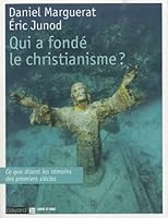 Qui A Fonde Le Christianisme ? 2227481943 Book Cover