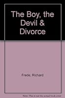 The Boy, the Devil and Divorce 0671776584 Book Cover