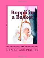 Boppli in a Basket: Kentucky Amish 1477551824 Book Cover