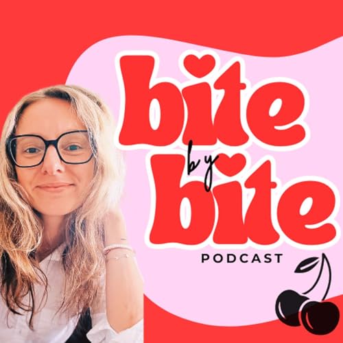 BITE BY BITE | Honest Conversations About Eating Disorder Recovery cover art