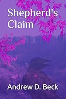 Shepherd's Claim (The Hollow Hill) B0G33K38N4 Book Cover