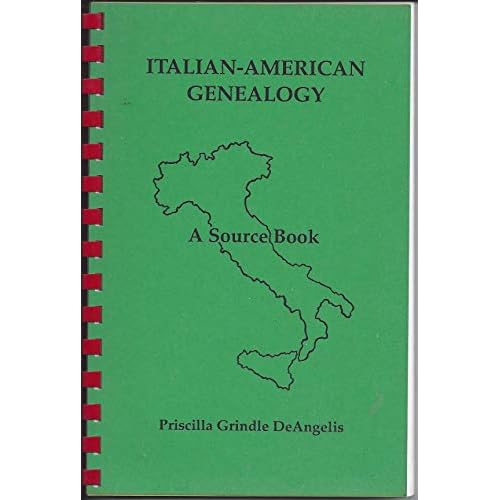 Italian-American genealogy: A source book