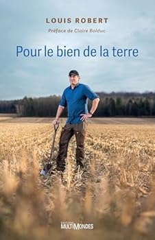 Paperback POUR LE BIEN DE LA TERRE [French] Book