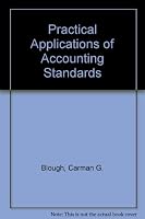 Practical applications of accounting standards;: A decade of comment on accounting and auditing problems B0007DF6DQ Book Cover